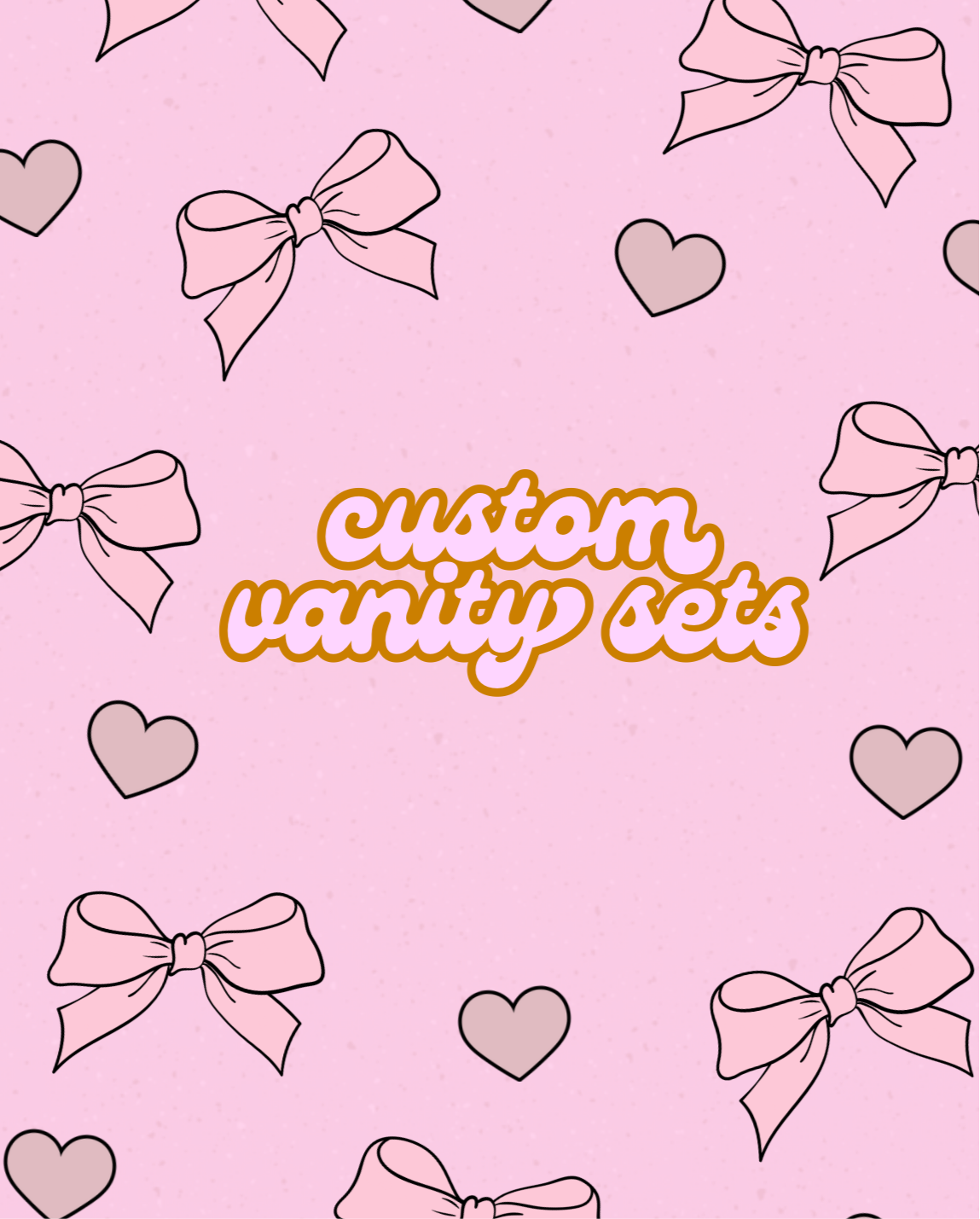 Custom Vanity Sets