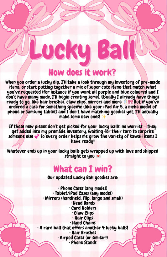 LUCKY BALL - 7, 11, 17 or 25!!